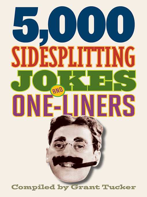 Title details for 5,000 Sidesplitting Jokes and One-Liners by Grant Tucker - Available